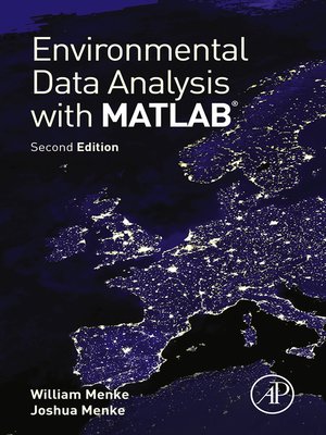 cover image of Environmental Data Analysis with MatLab